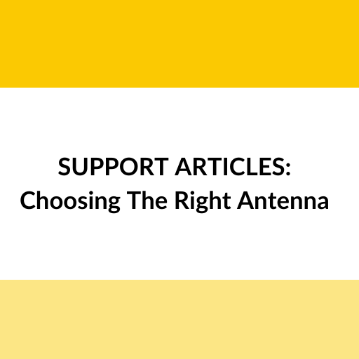 Choosing The Right Antenna