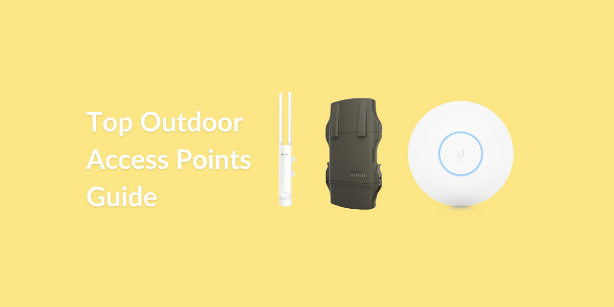 Top Outdoor Access Points (APS) For 2024: A Comprehensive Guide — MS Dist