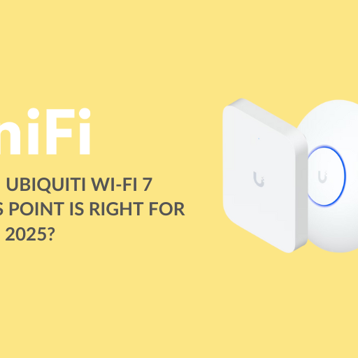 Which Ubiquiti Wi-Fi 7 Access Point Is Right for You in 2025?